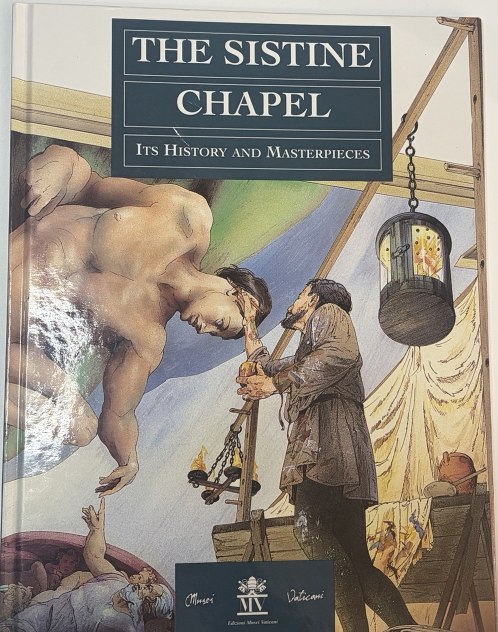 The Sistine Chapel Its History & Masterpieces Paperback Vatican Michelangelo Art